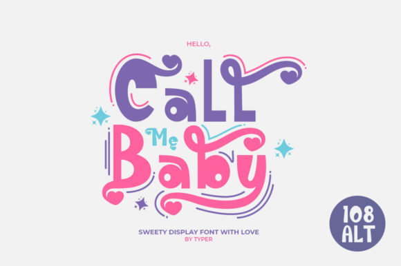 Call Me Baby: A Sweet Font for Your Brand