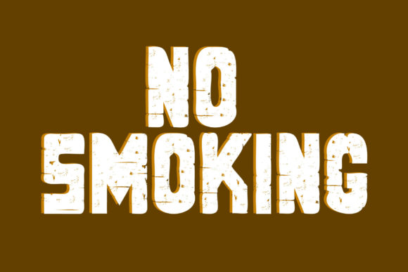 No Smoking Font for Bold Campaigns