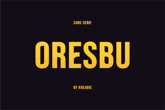 Oresbu: A Bold Display Font for Creative Projects