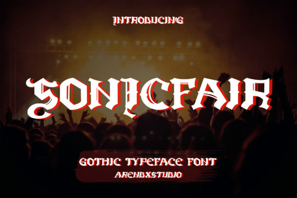 Sonicfair: A Gothic Display Font