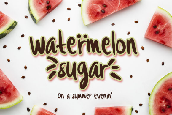 Watermelon Sugar: A Sweet Display Font